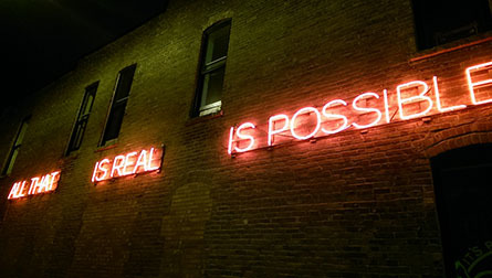 All That Is Real Is Possible